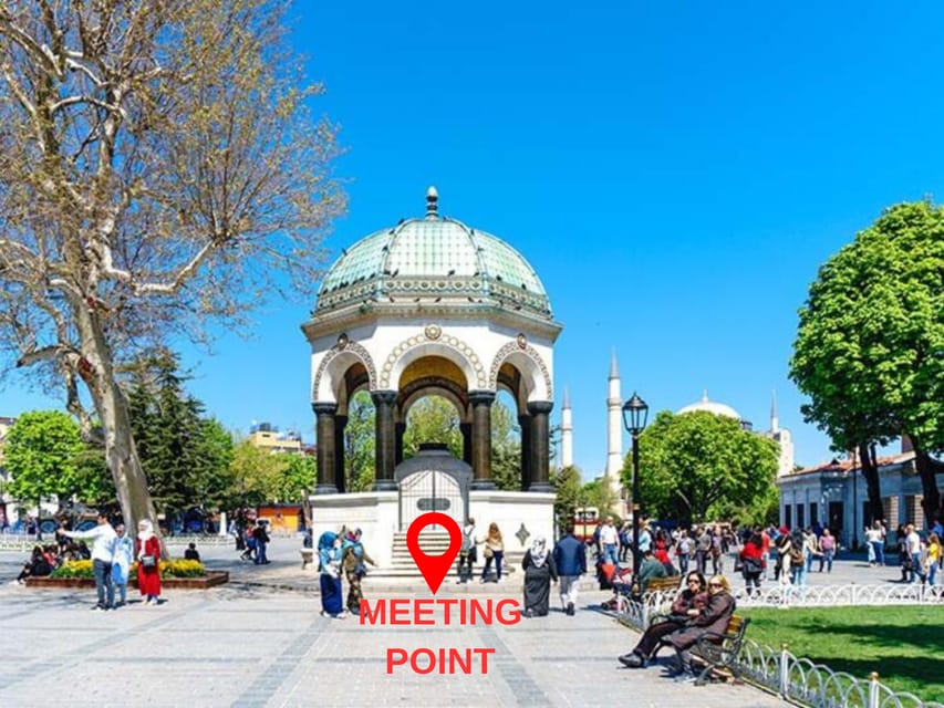 Best of Istanbul: Private Guided Istanbul Tour - Starting at the German Fountain in Sultanahmet